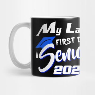 My Last First Day Senior 2024 Back To School Mug